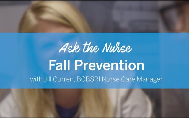 Ask the nurse: Fall prevention video